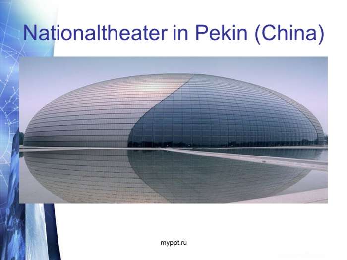 Nationaltheater in Pekin (China)