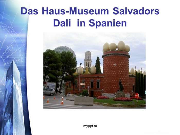 Das Haus-Museum Salvadors Dali in Spanien