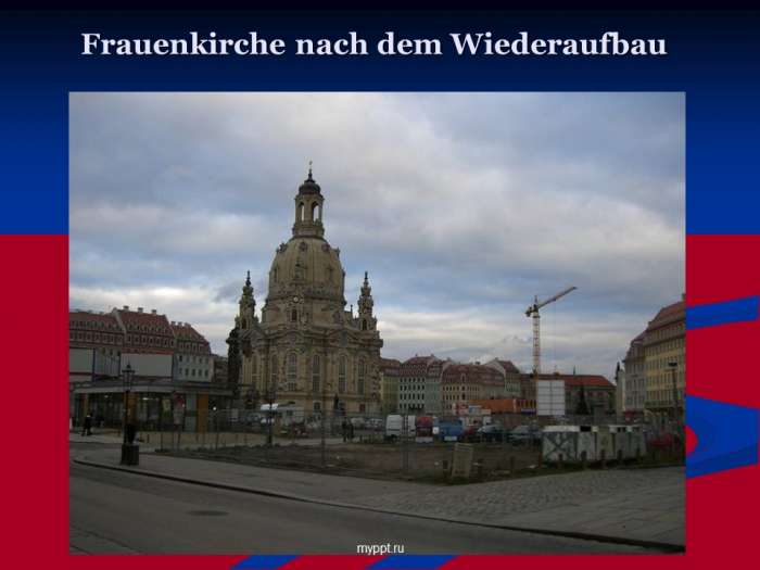 Frauenkirche nach dem Wiederaufbau